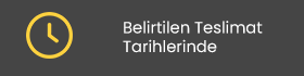 Belirtilen Teslimat Tarihlerinde