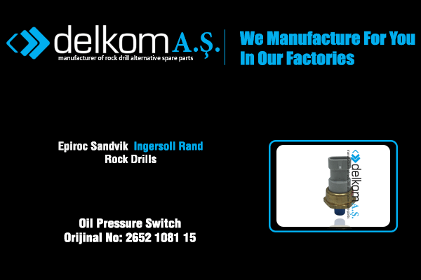 Yağ Basınç Müşürü Rock Drill Spare Parts